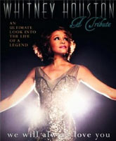 Смотреть Онлайн Уитни Хьюстон. Мы всегда будем любить тебя / Whitney Houston. We Will Always Love You [2012]